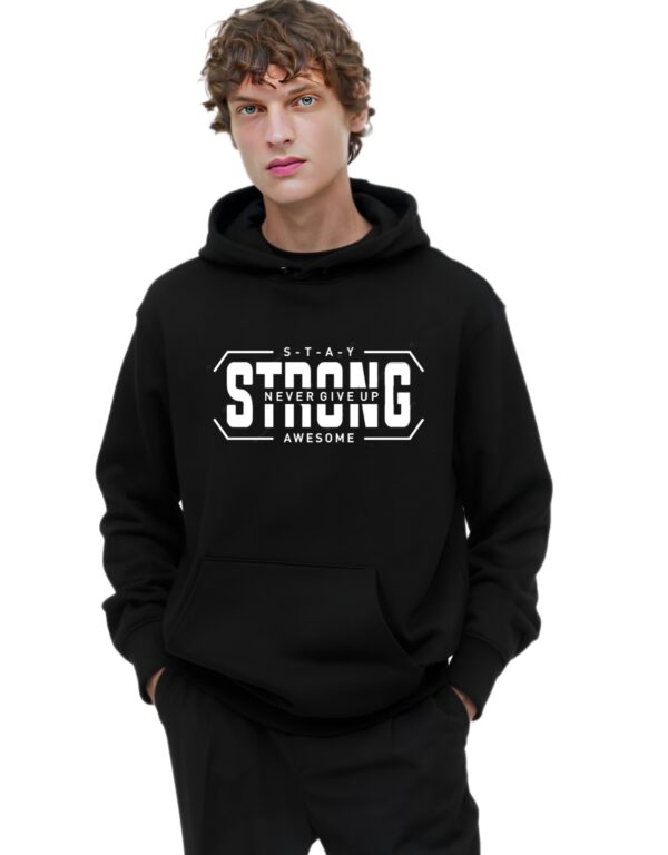Stay strong never give up awesome : Premium Hoodie